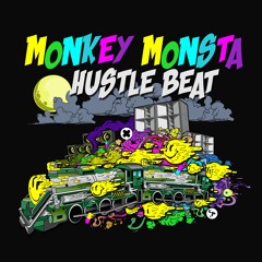 Hustle Beat MONKEY MONSTA