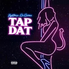 Tap Dat (Prod. NOROMEO)