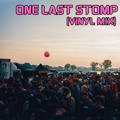 ONE LAST STOMP (HARD TRANCE VINYL MIX)