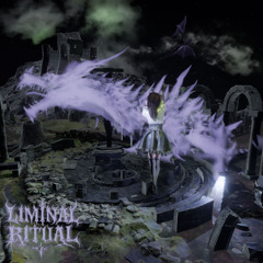 Liminal Ritual
