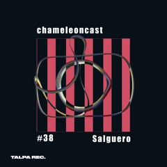 chameleon #38 - Salguero