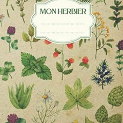 [Télécharger le livre] Mon Herbier: Vierge à Remplir pour Conserver Feuilles, Fleurs et Plantes S