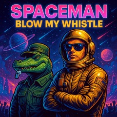 Blow My Whistle