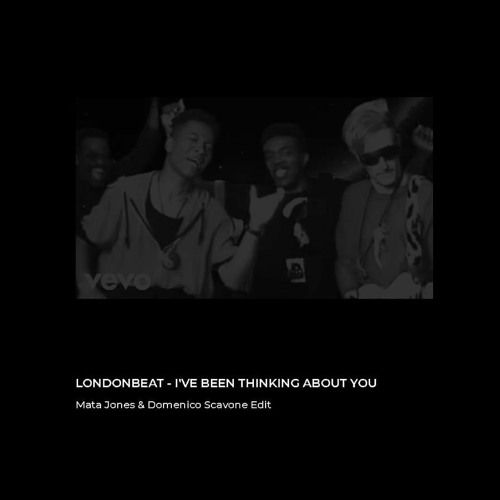 Londbeat - I 've Been Thinking About You (MJ & DS Edit 21)