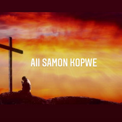 Aii samon kopwe (over)by sbangkky kyy
