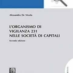 DOWNLOAD/PDF L'organismo di vigilanza 231 nelle societ? di capitali - e-Book (Italian
