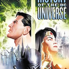 Get EBOOK 🗸 History of the DC Universe by  Marv Wolfman &  George Perez PDF EBOOK EP