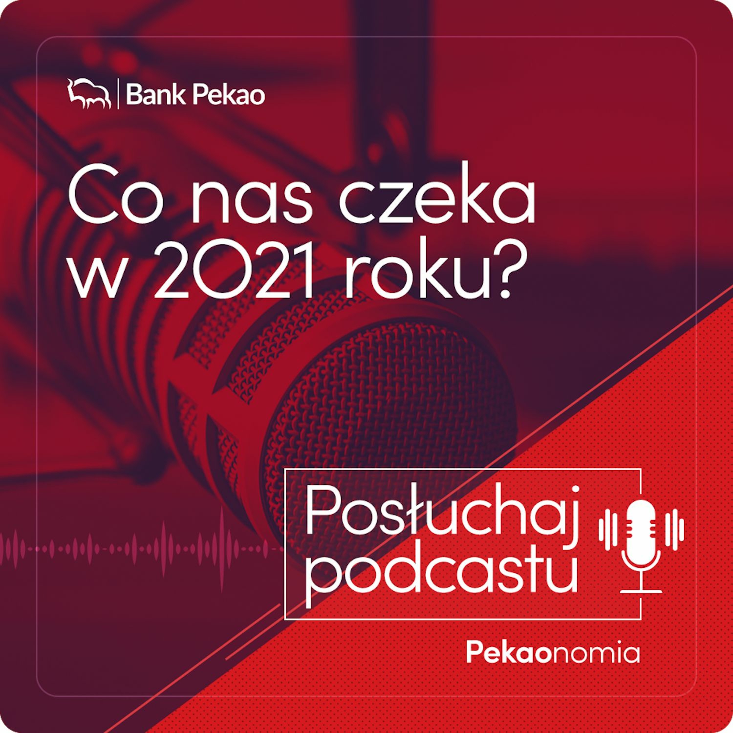 BANK PEKAO podcasty