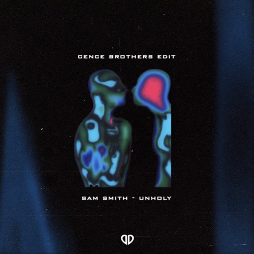Sam Smith, Kim Petras - Unholy (Cence Brothers Edit) [DropUnited Exclusive]