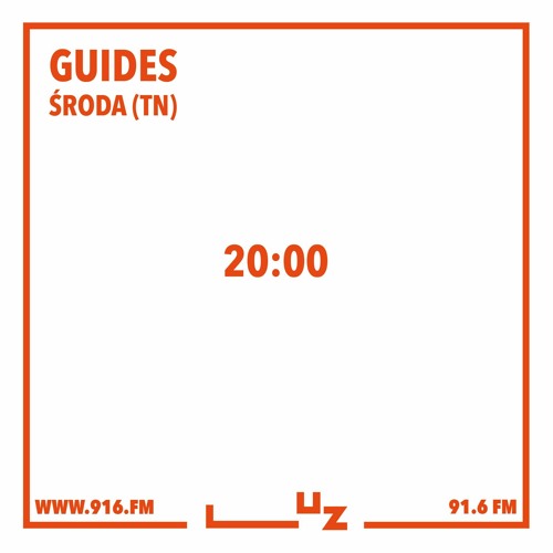 Stream Guides 12.01.2022 Radio Luz by outlines | Listen online for free on  SoundCloud