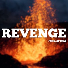 REVENGE - Prod. By BENI (Official Sound)