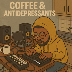 COFFEE & ANTIDEPRESSANTS INTRO
