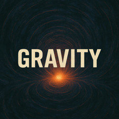 Gravity