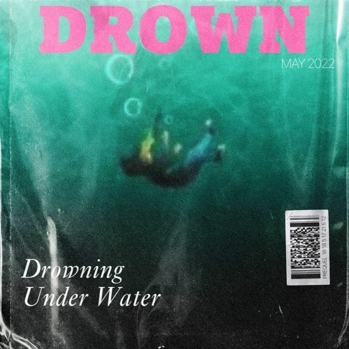 Drowning Love (Prod. by beatsbyroki)