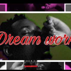 DREAM WORK