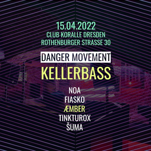 Danger Movement Kellerbass: Æmber
