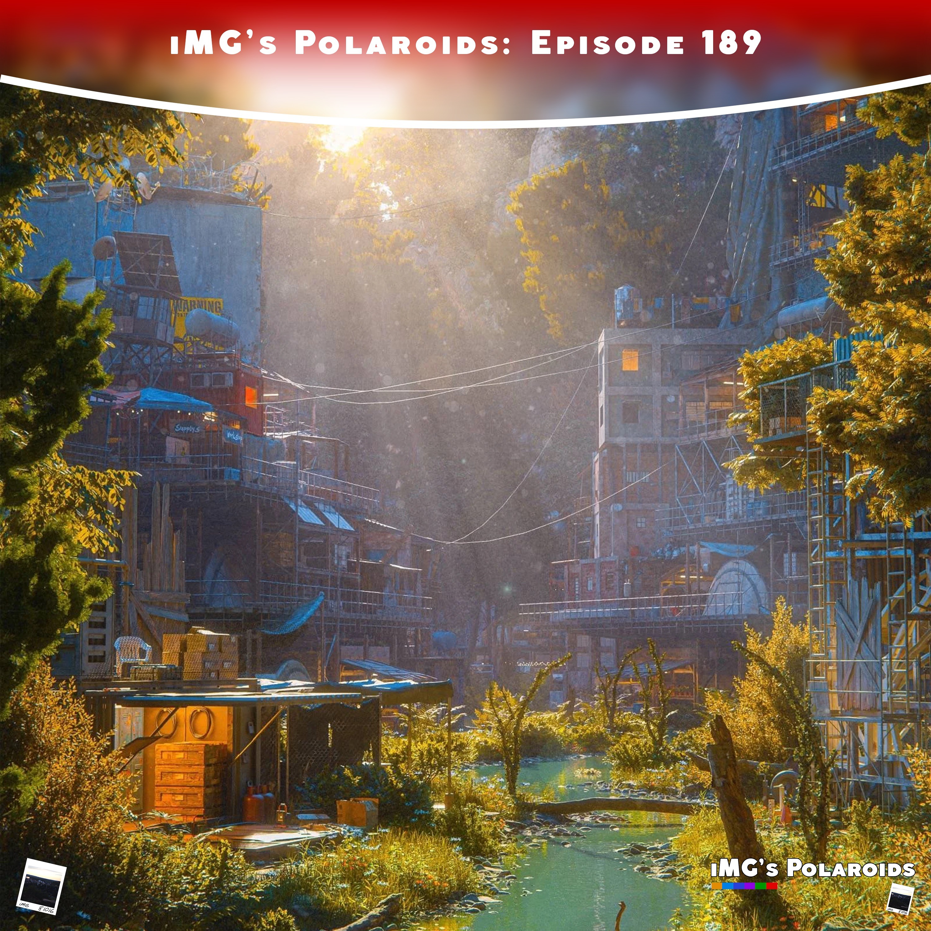 iMG's Polaroids: Episode 189