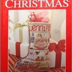 [ACCESS] EBOOK 💗 A Cross-Stitch Christmas: Handmade Heirlooms (Better Homes and Gard
