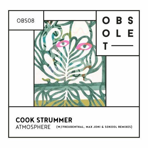 INCOMING : Cook Strummer - Branche (Freudenthal Remix) #Obsolet