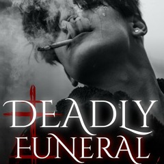 Télécharger Deadly Funeral, Partie 2 (French Edition)  PDF - KINDLE - EPUB - MOBI - OH8gllIn7d