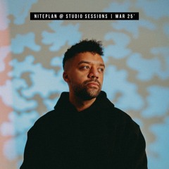 NITEPLAN @ STUDIO SESSIONS | MAR 25'