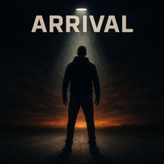 Arrival