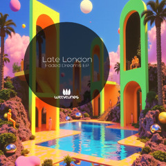 Late London - Faded Dreams (Original Mix) SC Cut