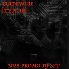 Guidewire - DJ Set Promo