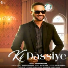 Ki Dassiye - Surjit Bhullar  Sudesh Kumari.mp3