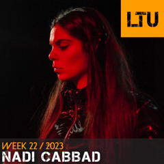 WEEK-22 | 2023 LTU-Podcast - Nadi Cabbad