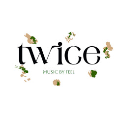 TWICE SPACE