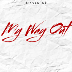 My Way Out