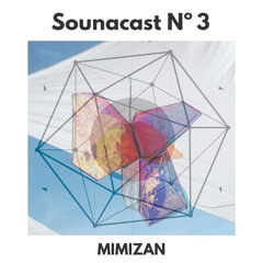 Sounacast N° 3  –  MIMIZAN
