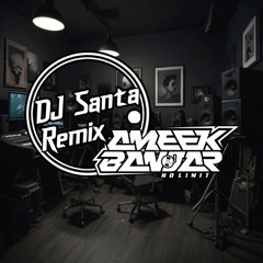 SELAMAT TINGGAL CINTA PERTAMA 2K25 [ DJ SANTA X AMEEK BANJAR ] #EXC