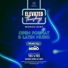 DJ MeMo LIVE @ Martini Bar (Doral, FL) (03.21.2024)