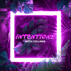 Intentions (OUT ON SPOTIFY, APPLE MUSIC AND ITUNES)