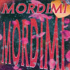MORDIMI (instrumental)