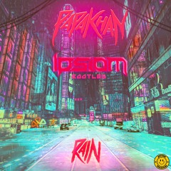 Papa Khan - Rain (Ipsiom Bootleg)