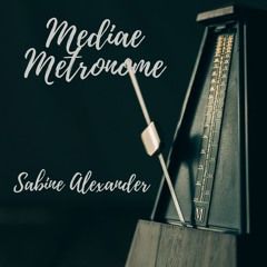 Mediae Metronome