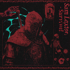 Sam Laxton - Survival [FREE DL]