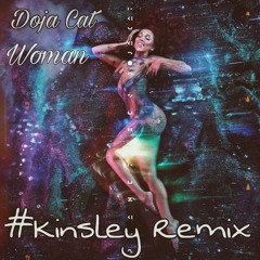 Doja Cat - Woman (#Kinsley Remix 2021).mp3