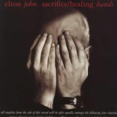 Elton John - Sacrifice