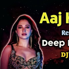 Aaj Ki Raat Remix Deep House Mix DJ ABIN 2.5 Bollywood DJ Songs