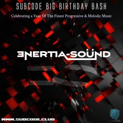 Enertia - Sound - Subcode Birthday Bash 2022