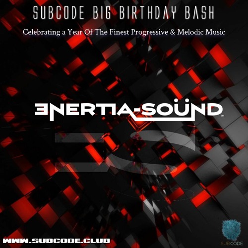 Enertia - Sound - Subcode Birthday Bash 2022