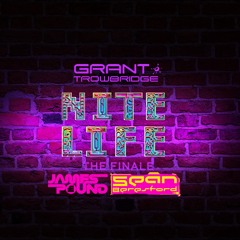 Nite Life - The Finale. James Pound & Sean Beresford Guest Mix's