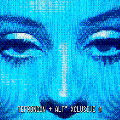 getcha out da house (TEFRONDON + ALT XCLUSIVE)