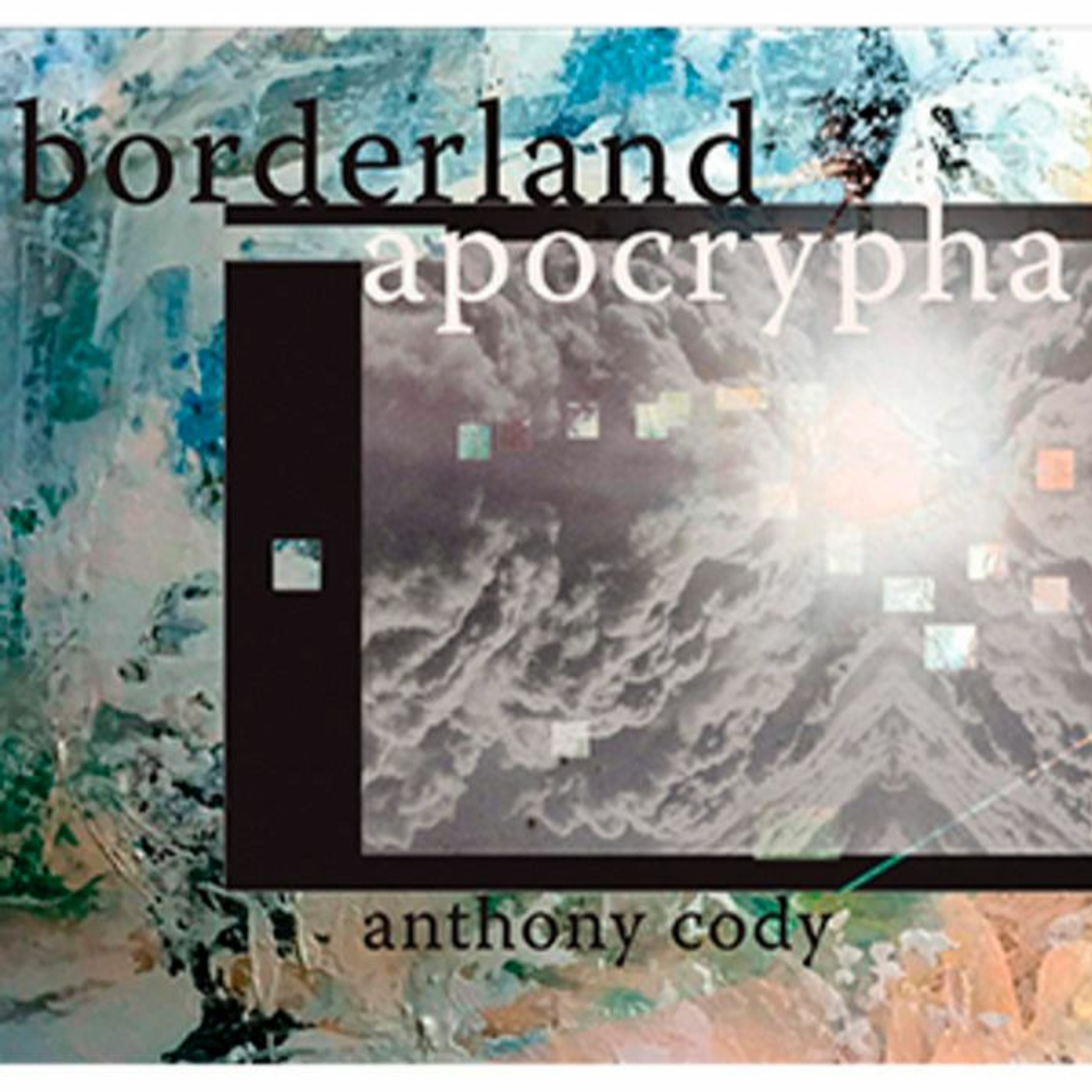 Borderland Apocrypha by Anthony Cody episode artwork