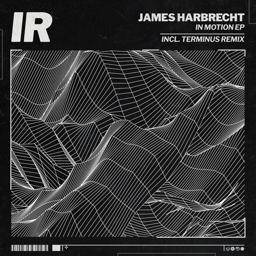 James Harbrecht - Bionic [IR014] | Free DL