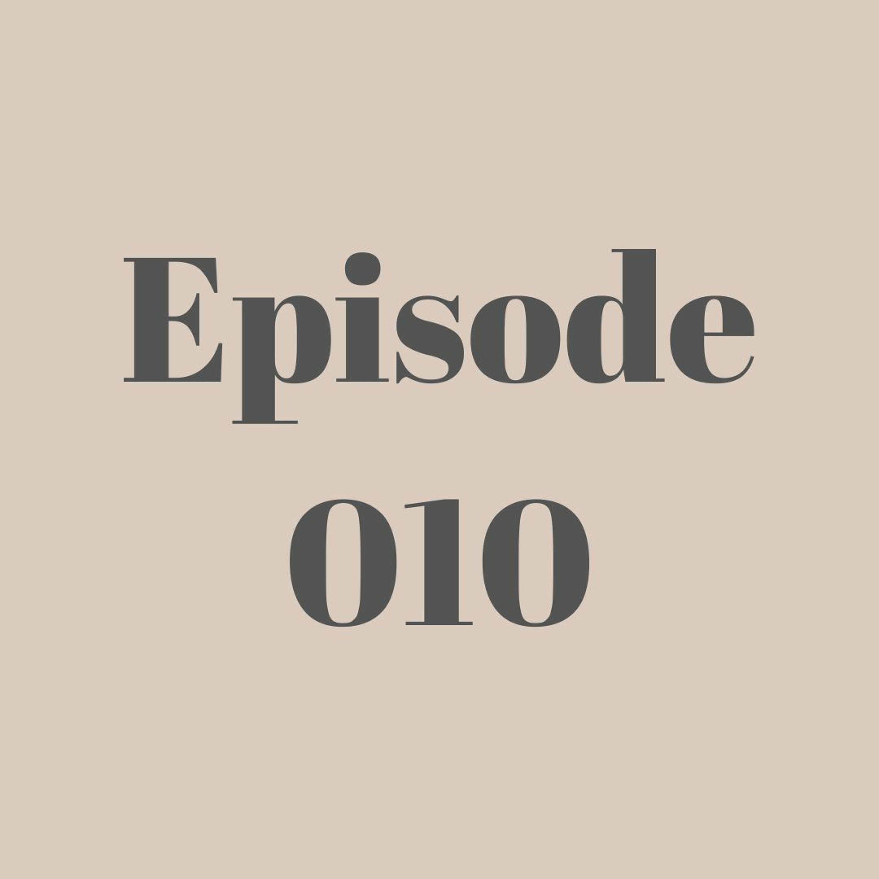 Episode 010 - The Start of the Reoccurring Cast with Casey and Savannah